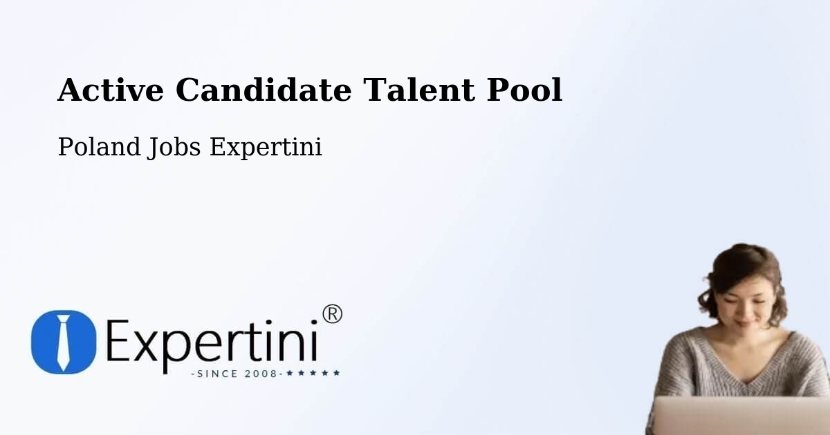 Active Candidate Talent Pool – Śrem - Poland Jobs Expertini