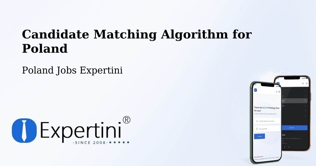 Candidate Matching Algorithm Overview – Śrem - Poland Jobs Expertini