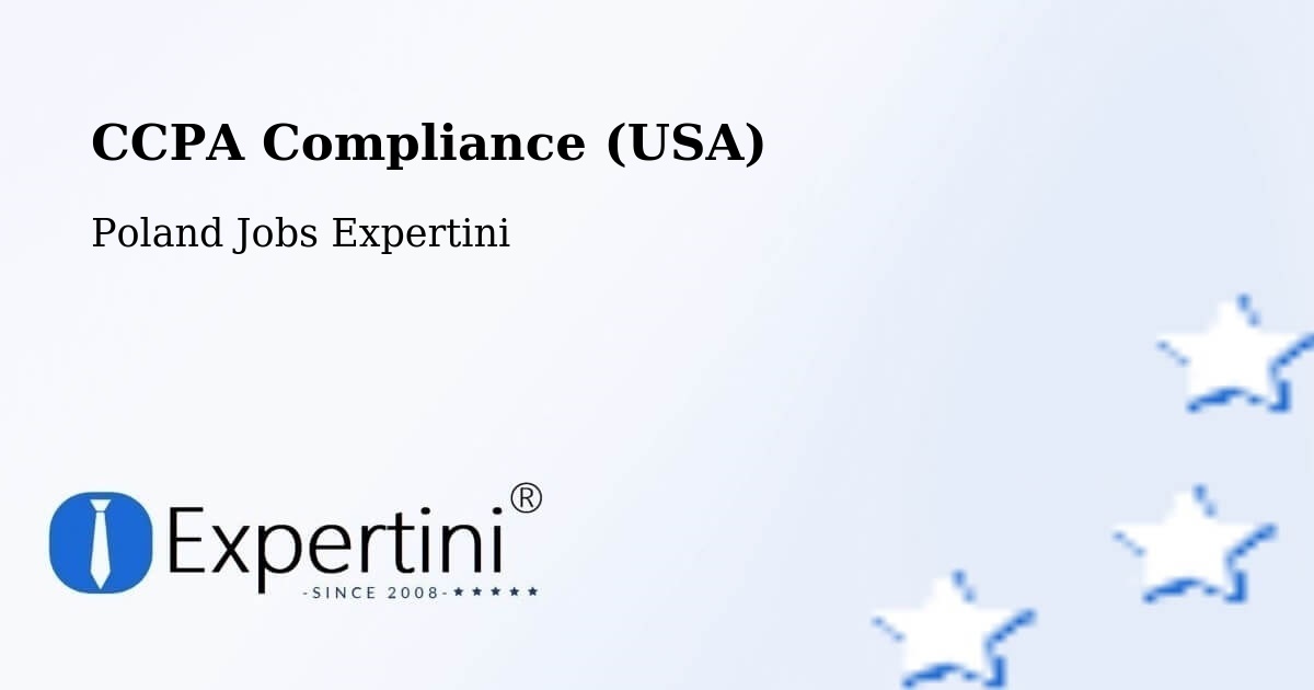 CCPA Privacy Rights & Compliance Notice – Śrem - Poland Jobs Expertini