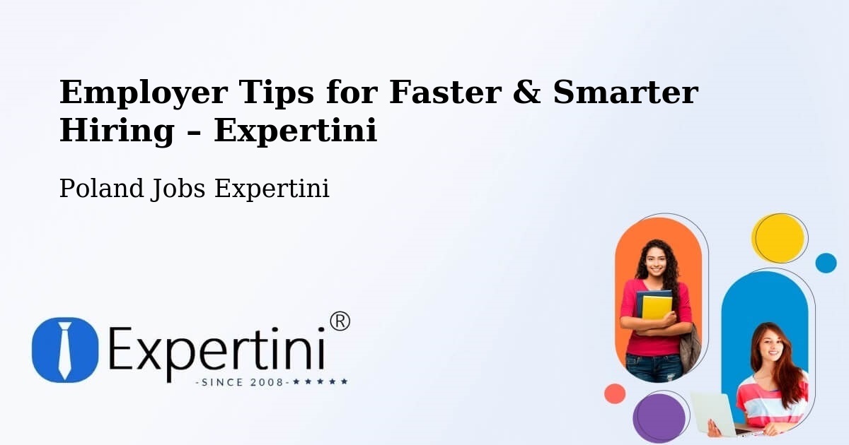 Employer Tips for Hiring & Recruitment – Śrem - Śrem, Poland Jobs Expertini