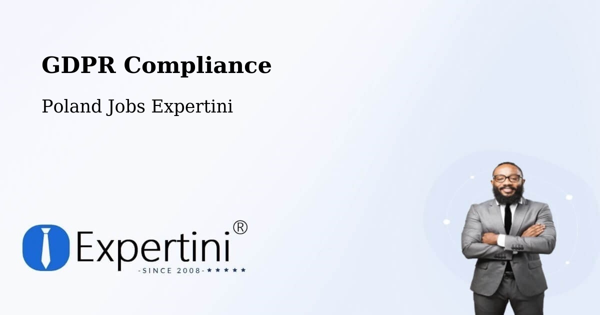 EU GDPR Compliance Statement – Śrem - Poland Jobs Expertini