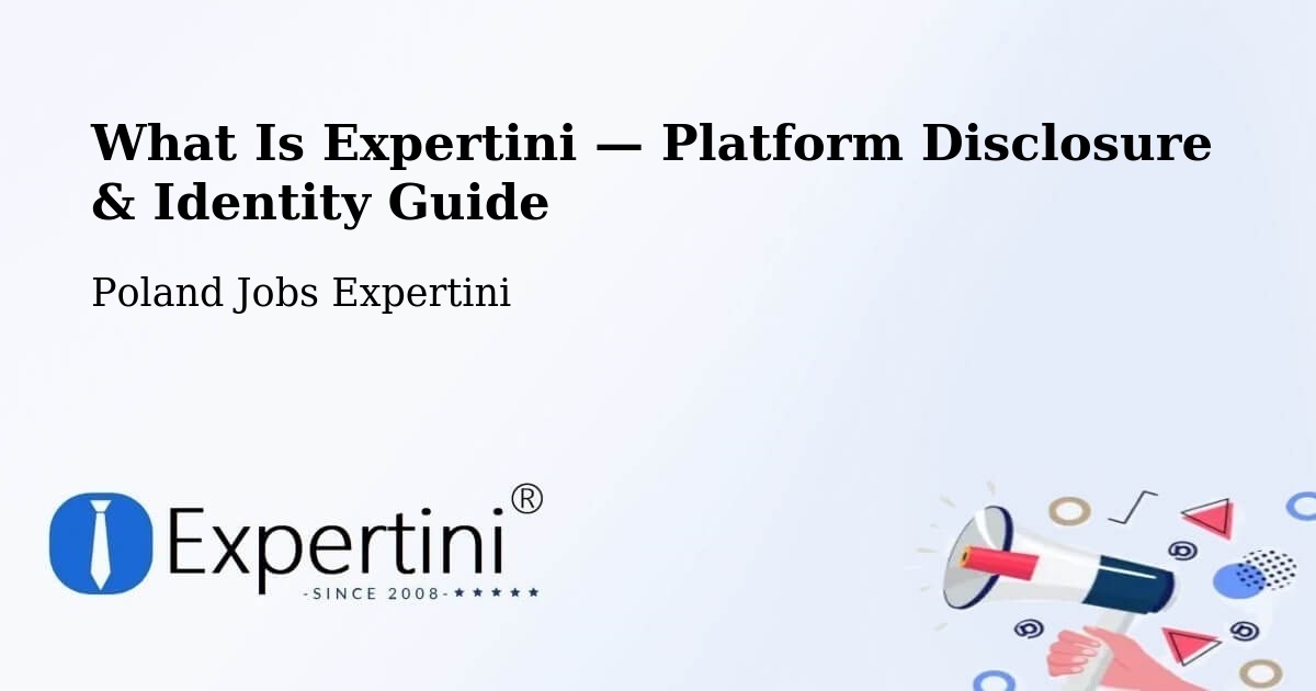 What Is Expertini — Platform Disclosure & Identity Guide – Śrem
